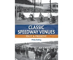 KNYGA Phillip Dalling Classic Speedway Venues - updated edition