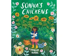 KNYGA Phoebe Wahl Sonya's Chickens