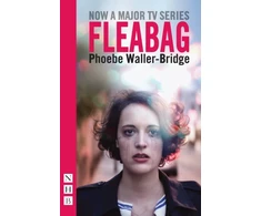 KNYGA Phoebe Waller Bridge Fleabag: The Original Play (NHB Modern Plays)