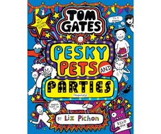 KNYGA Pichon Liz Tom Gates: Pesky Pets and Parties