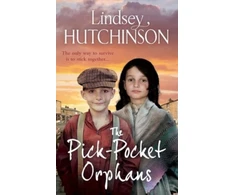 KNYGA Pick-Pocket Orphans, A completely gripping, emotional saga series from Lindsey Hutchinson