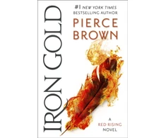 KNYGA Pierce Brown Brown Pierce Iron Gold: the epic fourth book in the globally bestselling dystopian science fiction series Raudonas RISING