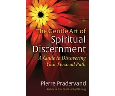 KNYGA Pierre Pradervand Gentle Art of Spiritual Discernment