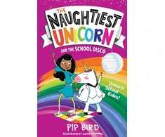 KNYGA Pip Bird Naughtiest Unicorn and the School Disco