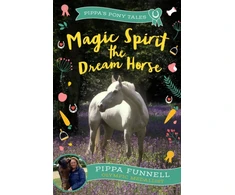 KNYGA Pippa Funnell Magic Spirit the Dream Horse