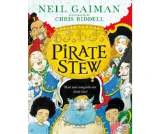 KNYGA Pirate Stew, The show-stopping picture book from Neil Gaiman and Chris Riddell