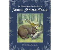 KNYGA Pirkko-Liisa Surojegin; Jill Timbers Illustrated Collection of Nordic Animal Tales