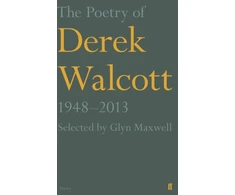 KNYGA Poetry of Derek Walcott 1948–2013