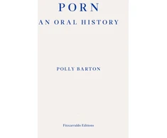 KNYGA Polly Barton Porn, An Oral History