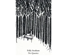 KNYGA Polly Stenham No Quarter