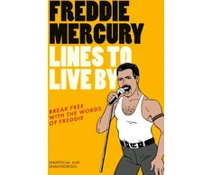 KNYGA Pop Press Freddie Mercury Lines to Live By: Break free with the words of Freddie
