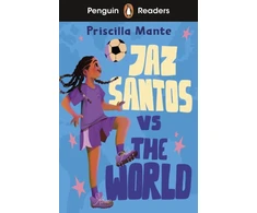 KNYGA Priscilla Mante Penguin Readers Level 3: Jaz Santos vs. The World (ELT Graded Reader), Abridged Edition