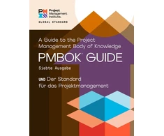 KNYGA Project Management Institute Guide to the Project Management Body of Knowledge (PMBOK® Guide) – Seventh Edition and The Standard for Project Management (GERMAN)