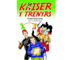 KNYGA Pryderi Gwyn Jones Brenin y Trenyrs: Kaiser y Trenyrs 2