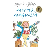 KNYGA Quentin Blake Mister Magnolia