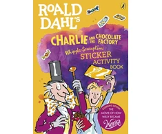KNYGA Quentin Blake Roald Dahl's Charlie and the Chocolate Factory Whipple-Scrumptious Sticker Activity Book