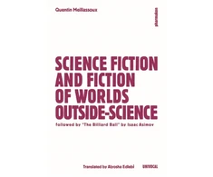 KNYGA Quentin Meillassoux Science Fiction and Extro-Science Fiction