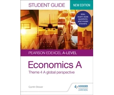 KNYGA Quintin Brewer Pearson Edexcel A-level Economics A Student Guide: Theme 4 A global perspective