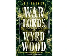 KNYGA R J Barker Warlords of Wyrdwood