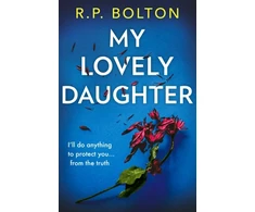 KNYGA R P Bolton My Lovely Daughter