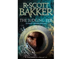 KNYGA R. Scott Bakker Judging Eye