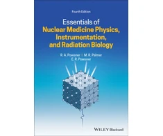 KNYGA Rachel A Powsner Essentials of Nuclear Medicine Physics, Instrumentation, and Radiation Biology
