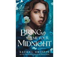 KNYGA Rachel Griffin Bring Me Your Midnight