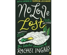 KNYGA Rachel Ingalls No Love Lost