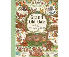 KNYGA Rachel Piercey Grand Old Oak and the Birthday Ball, More Than 100 Things to Find