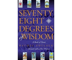 KNYGA Rachel Pollack Pollack Rachel Seventy Eight Degrees of Wisdom