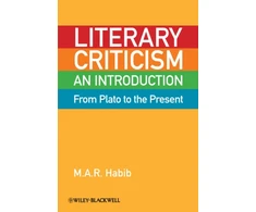 KNYGA Rafey Habib Literary Criticism from Plato to the Present