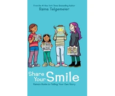 KNYGA Raina Telgemeier Share Your Smile: Raina's Guide to Telling Your Own Story