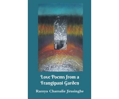 KNYGA Ramya Chamalie Jirasinghe Love Poems from a Frangipani Garden