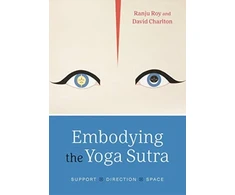 KNYGA Ranju Roy Embodying the Yoga Sutra