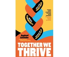 KNYGA Raphael Sofoluke Together We Thrive, How to find your tribe, build a community and create the dream network