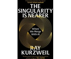 KNYGA Ray Kurzweil Kurzweil Ray Singularity is Nearer: When We Merge with AI
