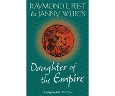 KNYGA Raymond E Feist Daughter of the Empire