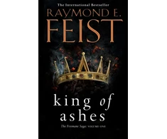 KNYGA Raymond E Feist Feist Raymond E King of Ashes