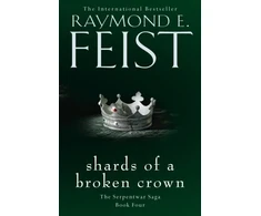 KNYGA Raymond E Feist Shards of a Broken Crown