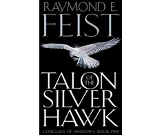 KNYGA Raymond E Feist Talon of the Sidabrinis Hawk