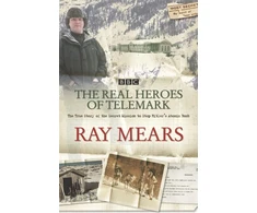 KNYGA Raymond Mears Real Heroes Of Telemark