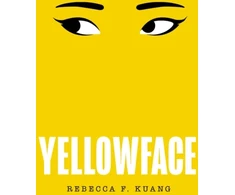 KNYGA Rebecca F Kuang Kuang Rebecca F Yellowface