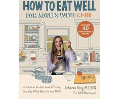 KNYGA Rebecca King How to Eat Well for Adults with ADHD