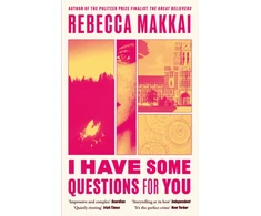 KNYGA Rebecca Makkai I Have Some Questions For You, 'A perfect crime' NEW YORKER
