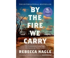 KNYGA Rebecca Nagle By the Fire We Carry, The Generations-Long Fight for Justice on Native Land