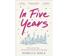 KNYGA Rebecca Serle Serle Rebecca In Five Years