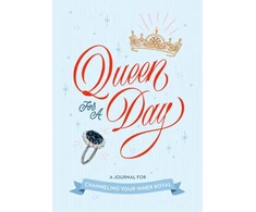 KNYGA Rebecca Stoeker Queen for a Day: A Journal for Channeling Your Inner Royal