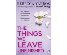 KNYGA Rebecca Yarros Things We Leave Unfinished
