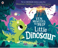 KNYGA Rhiannon Fielding Ten Minutes to Bed: Little Dinosaur