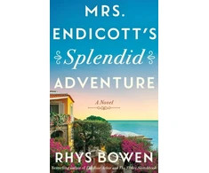KNYGA Rhys Bowen Mrs. Endicott's Splendid Adventure, A Novel